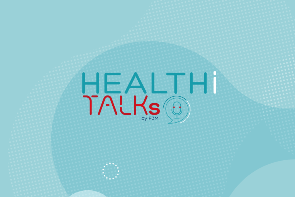 Healthi Talks by F3M