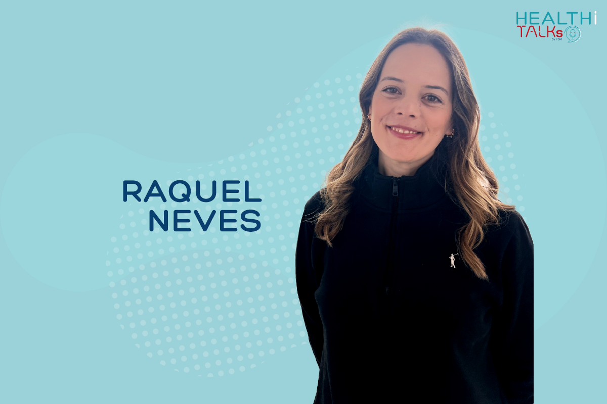 Raquel Neves . Healthi talks by F3M
